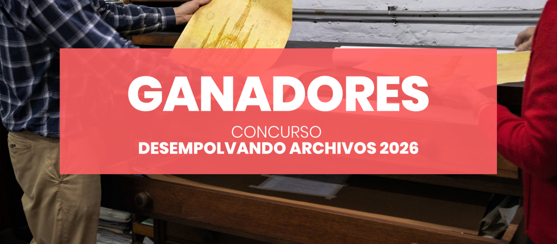 Portada web_ Ganadores_ Concurso Desempolvando Archivos 2026