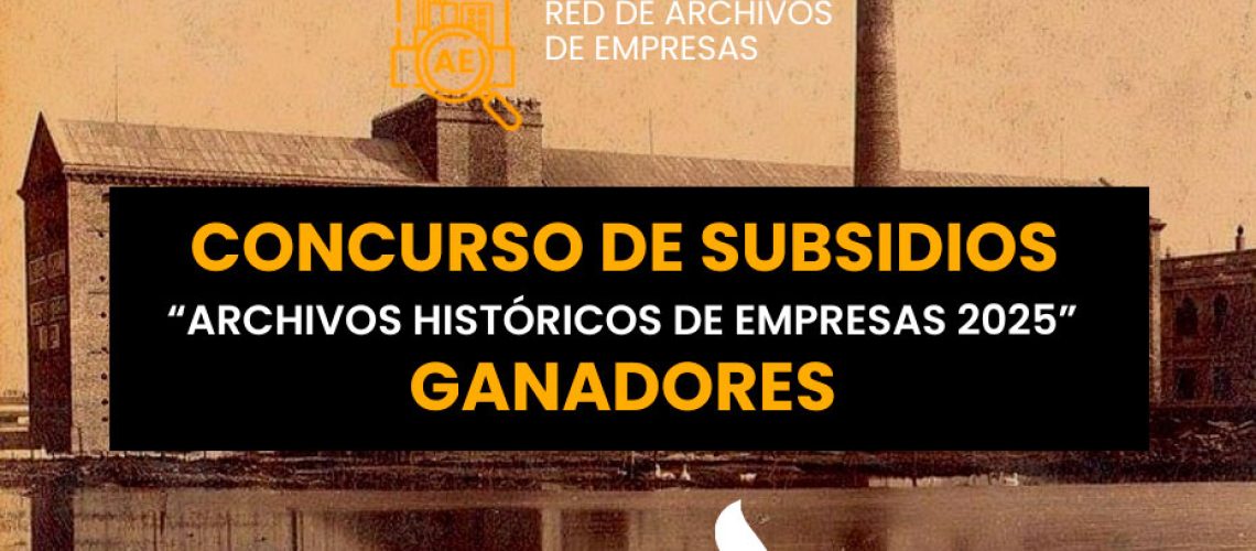 iniciativa_de_archivos-concurso_subsidios-archivos_historicos_empresas-ganadores_2025