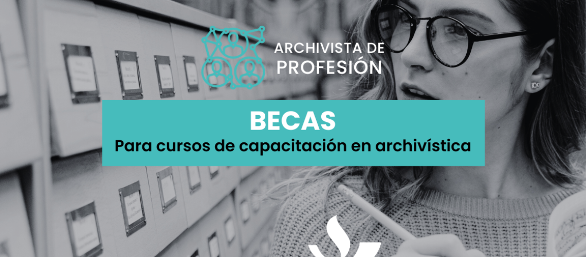 iniciativa_de_archivos-flyer-Becas_Cursos_Capacitacion_Archivistica_2026-title